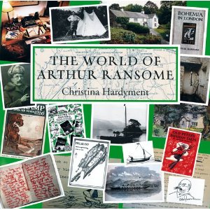 World of Arthur Ransome by Christina Hardyment