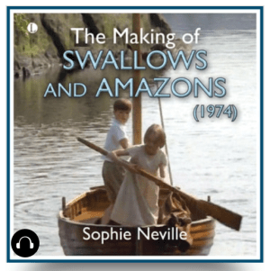 The audiobook of 'The Making of Swallows and Amazons'
